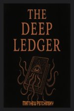 The Deep Ledger