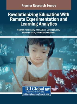 Revolutionizing Education With Remote Experimentation and Learning Analytics