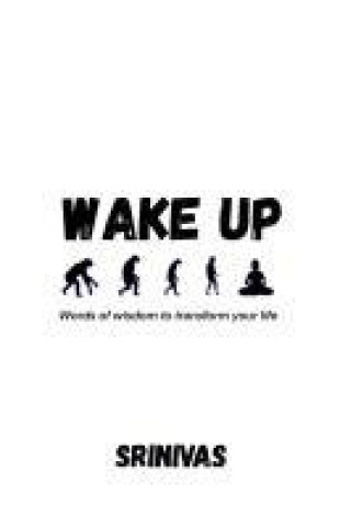 Wake Up