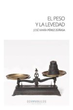 El peso y la levedad