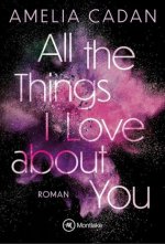 All the Things I Love about You