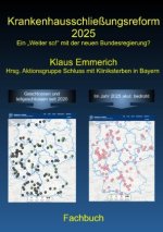 Krankenhausschließungsreform 2025