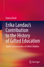 Erika Landau's Contribution to the History of Gifted Education
