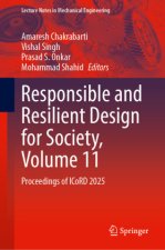 Responsible and Resilient Design for Society, Volume 11