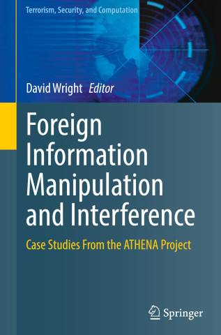 Foreign Information Manipulation and Interference