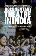 Documentary Theatre in India