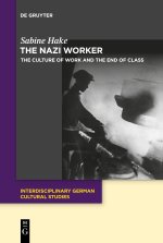 The Nazi Worker