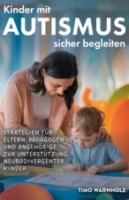 Kinder mit Autismus sicher begleiten