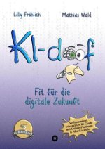 KI-doof - Der weltweit erste interaktive KI-Ratgeber - verständlich, praxisnah & mit Zugang zur eigenen Online-Plattform: der exklusiven KI-mmunity.
