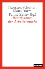 Renaissance der Arbeitermacht