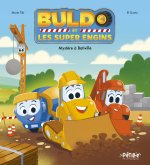 Buldo et les super engins - Mystère à Bativille