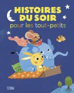 HISTOIRES DU SOIR TOUT-PETITS