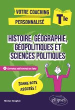 Terminale. Spécialité Histoire, Géographie, Géopolitiques et Sciences politiques