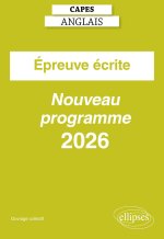 CAPES Anglais 2026 - Épreuve écrite - Nouveau programme