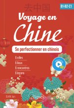 Voyage en Chine - B1-B2-C1