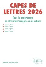 CAPES de Lettres 2026 - Tout le programme de littérature française en un volume