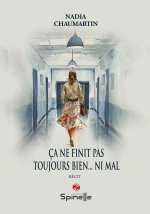 Ça ne finit pas toujours bien... ni mal