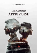 L’inconnu apprivoisé
