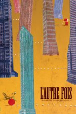 L'autre fois