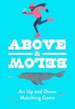 ABOVE BELOW
