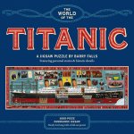 WORLD OF THE TITANIC