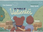 Un Pueblo De Valientes