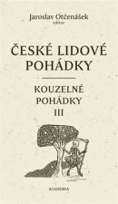 České lidové pohádky 4 - Kouzelné pohádky III