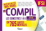 Mémento 100% visuel La compil IFSI Semestres 1 à 6 en 735 cartes mentales