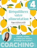 Rééquilibrez votre alimentation