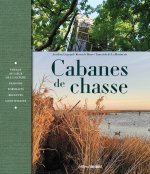 Voyage au c ur des cabanes