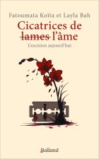 Cicatrices de - lames -  l'âme