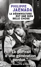 La Désinvolture est une bien belle chose