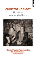 Un autre m'attend ailleurs