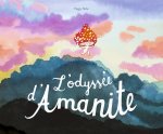 L'ODYSSEE D'AMANITE