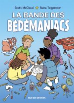LA BANDE DES BEDEMANIACS