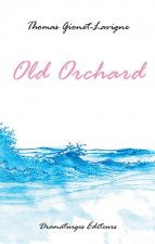 OLD ORCHARD