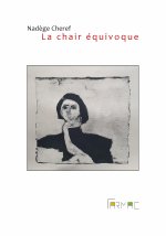 La chair équivoque