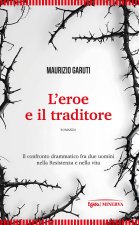 eroe e il traditore