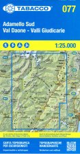 077. Adamello Sud, Val Rendena, Val Daone. Carta topografica in scala 1:25.000, antistrappo, impermeabile, fotodegradabile