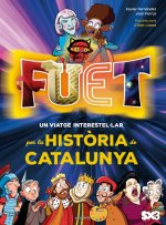 Fuet Un Viatge Interestellar Per La Historia De Catalunya