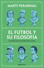El Futbol Y Su Filosofia