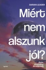 Miért nem alszunk jól?