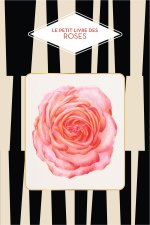 Le Petit livre des roses