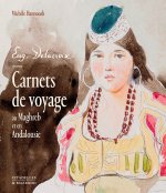 CARNETS DE VOYAGE DE DELACROIX LIVRET