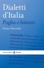 Dialetti d'Italia. Puglia e Salento