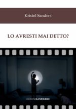Lo avresti mai detto?