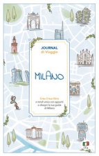 Milano. Journal di viaggio. Crea il tuo libro