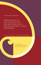 Desconsuelos De Los Dichosos Para Que Reconozcan Los Peligr