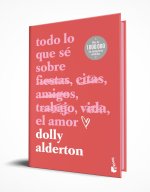 Todo lo que sé sobre el amor. Edición especial con cantos tintados