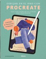 DIBUJAR EN EL IPAD CON PROCREATE-GUIA CON TUTORIALES DE 10 PASOS PRINCIPIANTES
